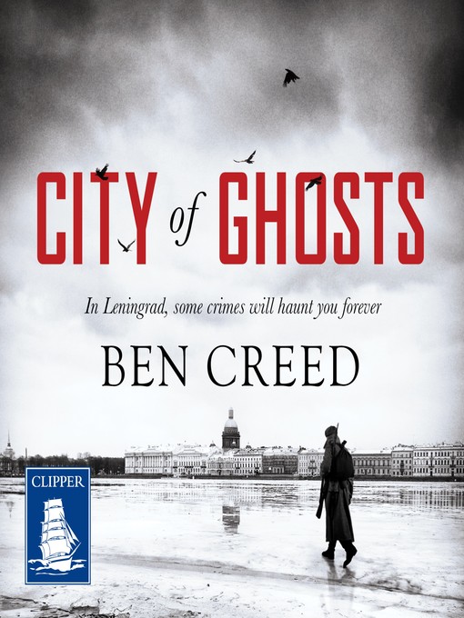 Title details for City of Ghosts by Ben Creed - Wait list